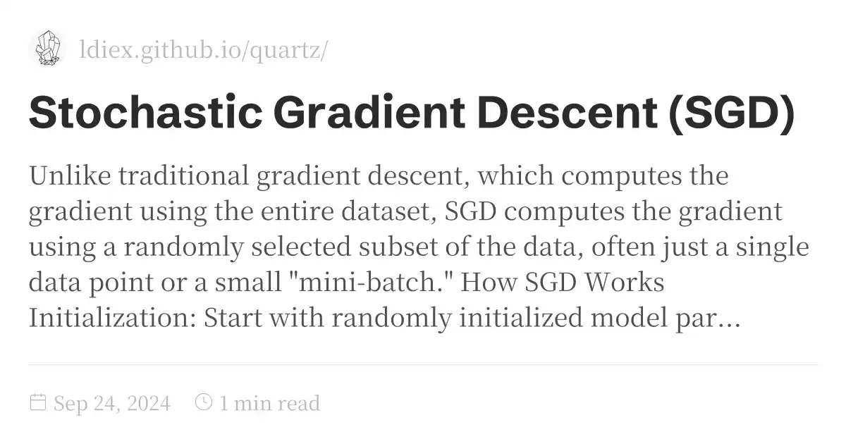 Stochastic Gradient Descent (SGD)